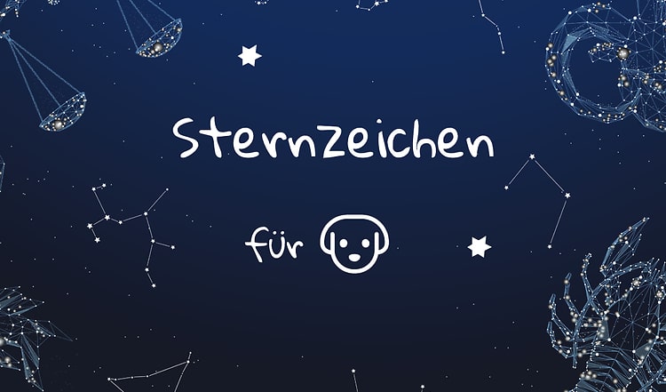 Auch Hunde haben ein Sternzeichen. Was sagt das Sternzeichen über Charakter und Verhalten Deines Hundes aus? Horoskop & Sternzeichen für den Hund.